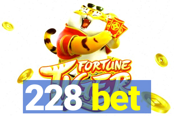 228 bet